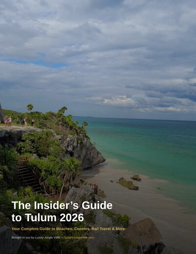 The Insider's Guide to Tulum 2026 — Cover